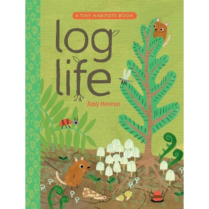 Log Life