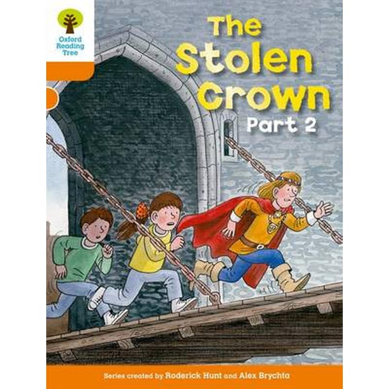 Oxford Reading Tree: Level 6: More Stories B: The Stolen Crown Part 2