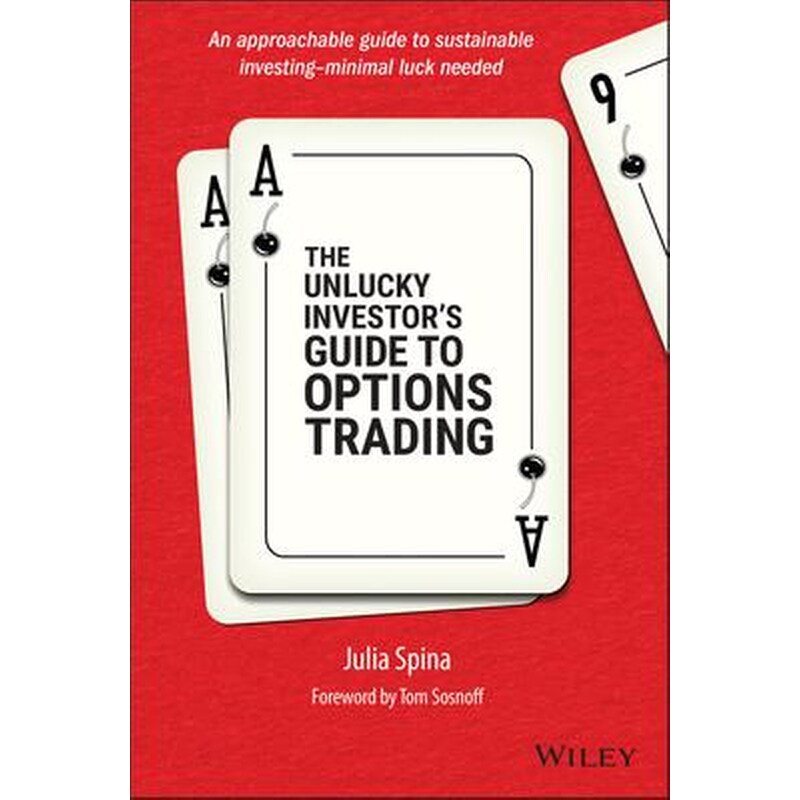 The Unlucky Investors Guide to Options Trading