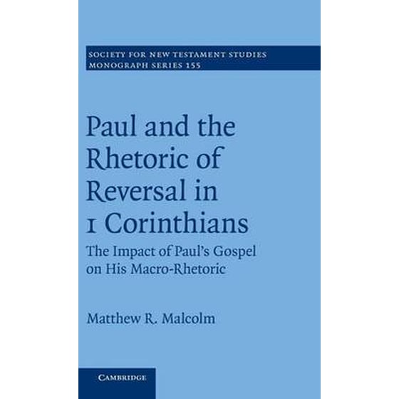 Paul and the Rhetoric of Reversal in 1 Corinthians image 0