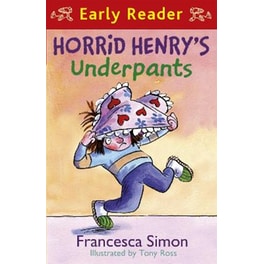 Horrid Henry Early Reader: Horrid Henry's Underpants Book 4