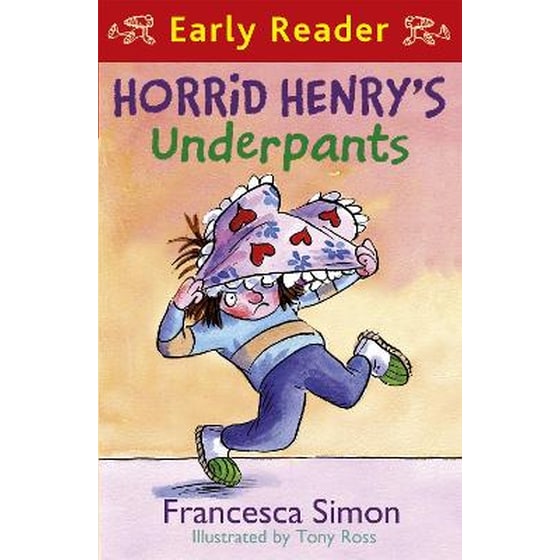 Horrid Henry Early Reader: Horrid Henry's Underpants Book 4 image 0