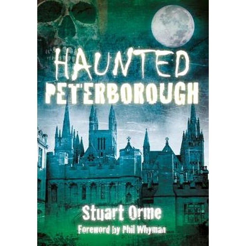 Haunted Peterborough