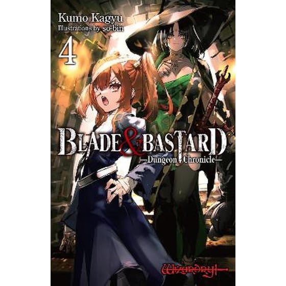 Blade & Bastard, Vol. 4 (light novel) image 0