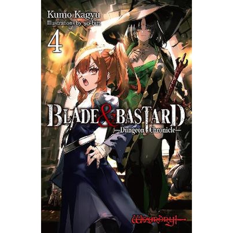 Blade Bastard, Vol. 4 (light novel)