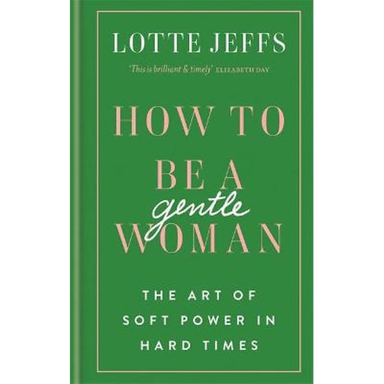 How to be a Gentlewoman image 0