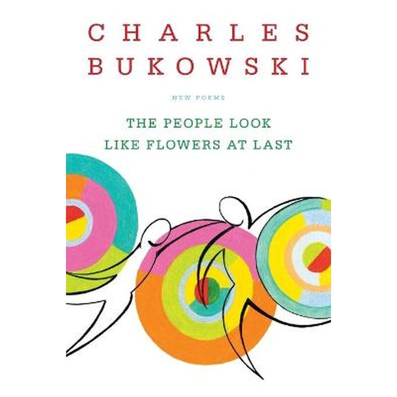 The People Look Like Flowers At Last