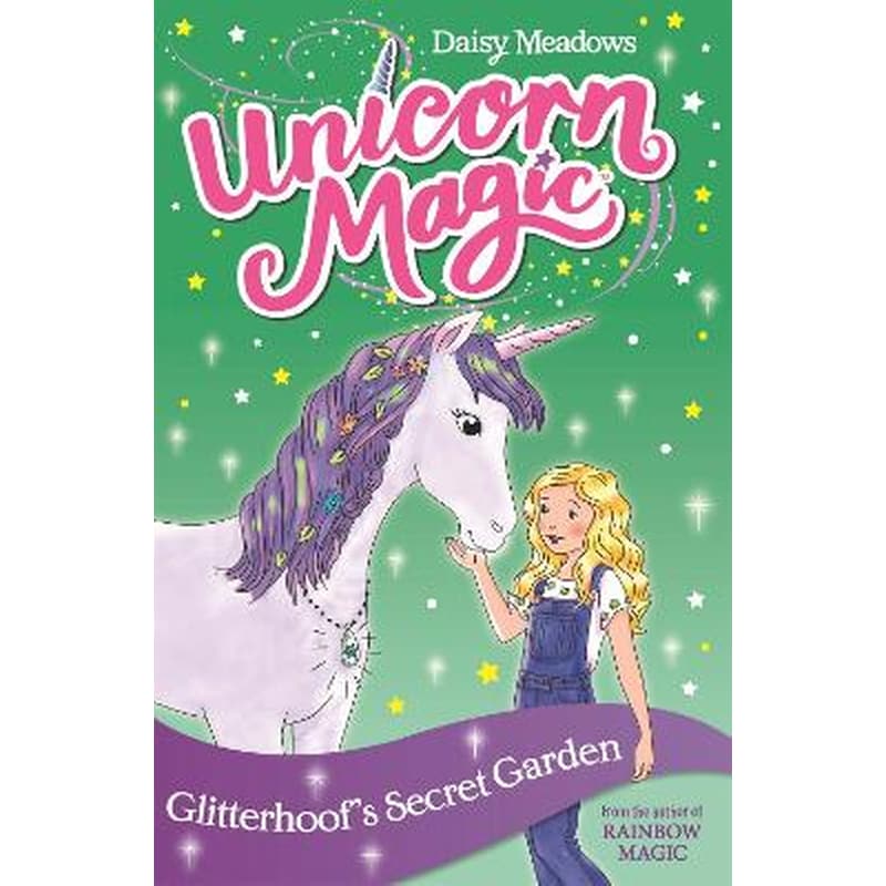 Unicorn Magic: Glitterhoofs Secret Garden