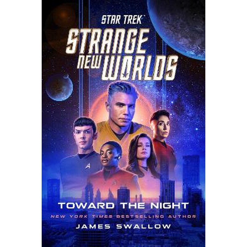 Star Trek: Strange New Worlds: Toward the Night