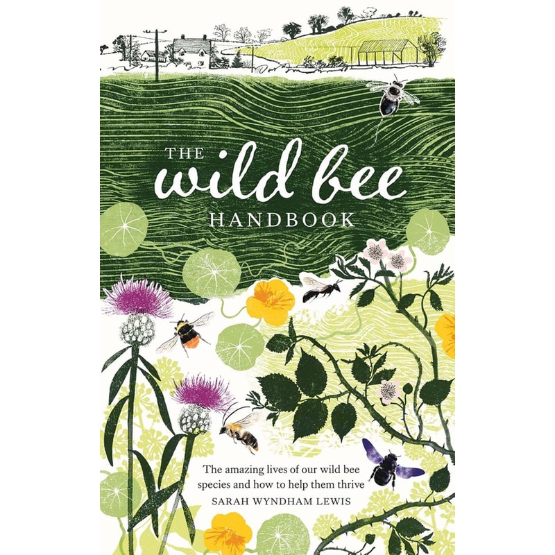 The Wild Bee Handbook