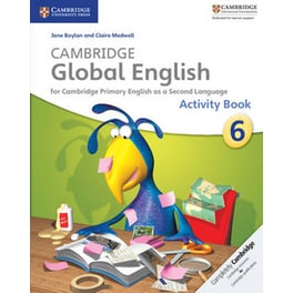 Cambridge Global English Stage 6 Activity Book