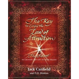The Key to Living the Law of Attraction