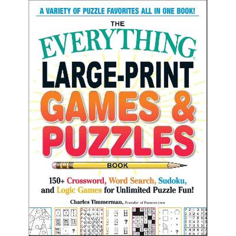 The Everything Large-Print Games Puzzles Book