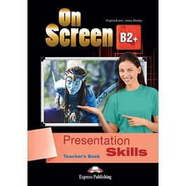 On Screen B2+: Presentation Skills Teacher's Book With Key