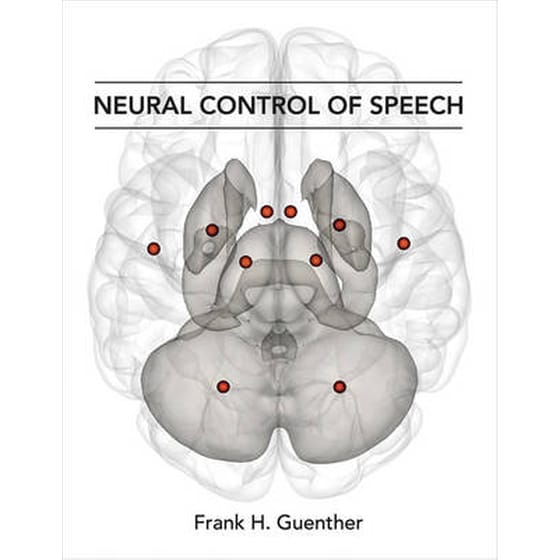 Neural Control of Speech image 0
