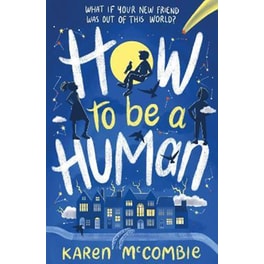 How To Be A Human