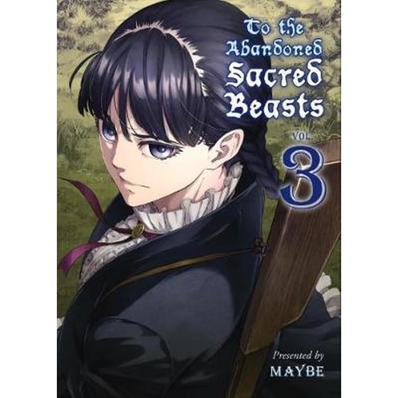 To The Abandoned Sacred Beasts, Vol. 3 image 0