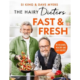 The Hairy Dieters’ Fast & Fresh