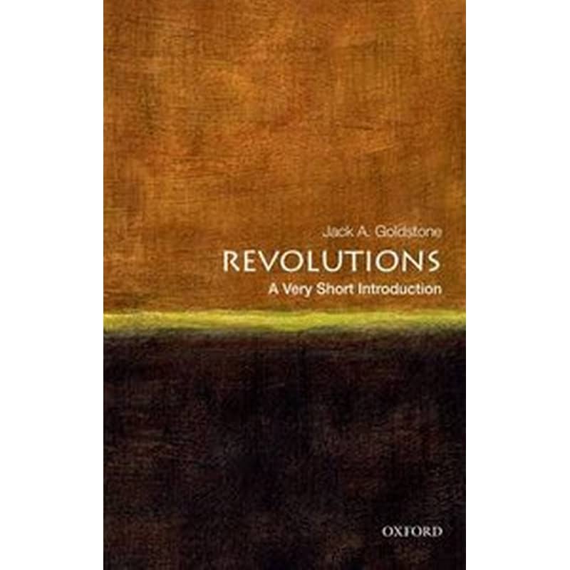 Revolutions: A Very Short Introduction