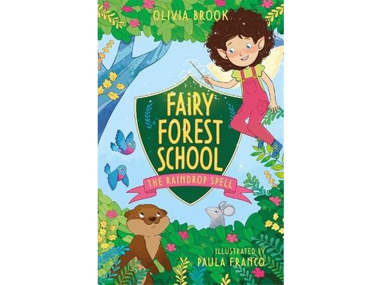 Fairy Forest School: The Raindrop Spell