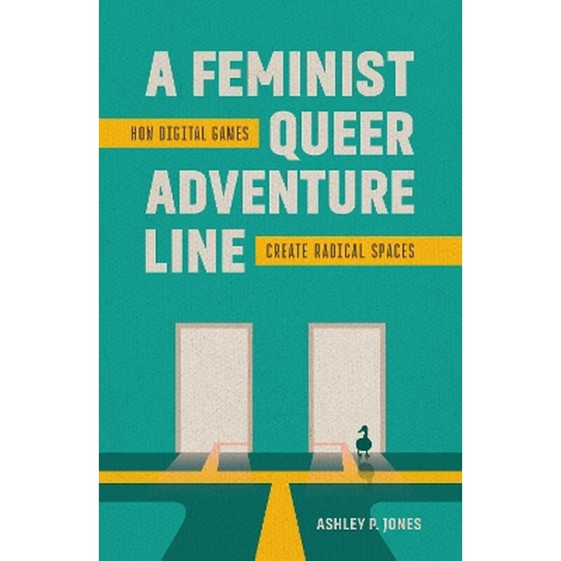 A Feminist, Queer Adventure Line