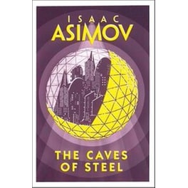 The Caves of Steel