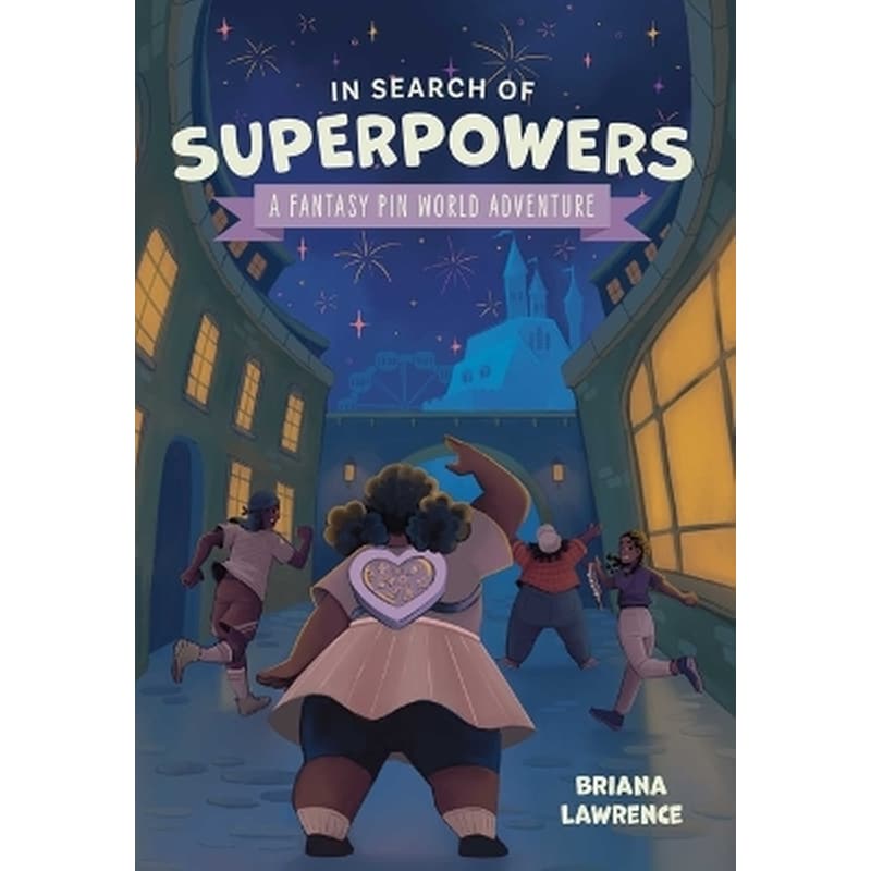 In Search of Superpowers: A Fantasy Pin World Adventure