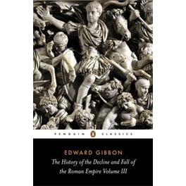 History of the Decline and Fall of the Roman Empire