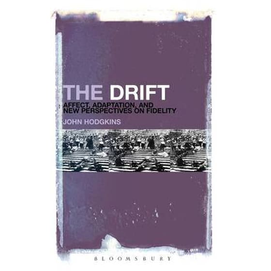 Drift: Affect, Adaptation, and New Perspectives on Fidelity image 0