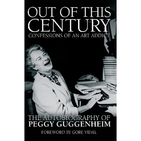 Out of this Century - Confessions of an Art Addict image 0