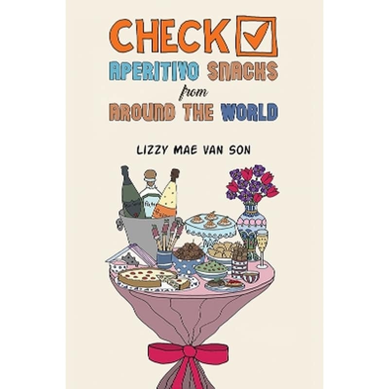 Check! Aperitivo Snacks from Around the World