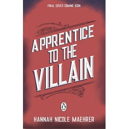 Apprentice to the Villain