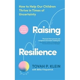 Raising Resilience