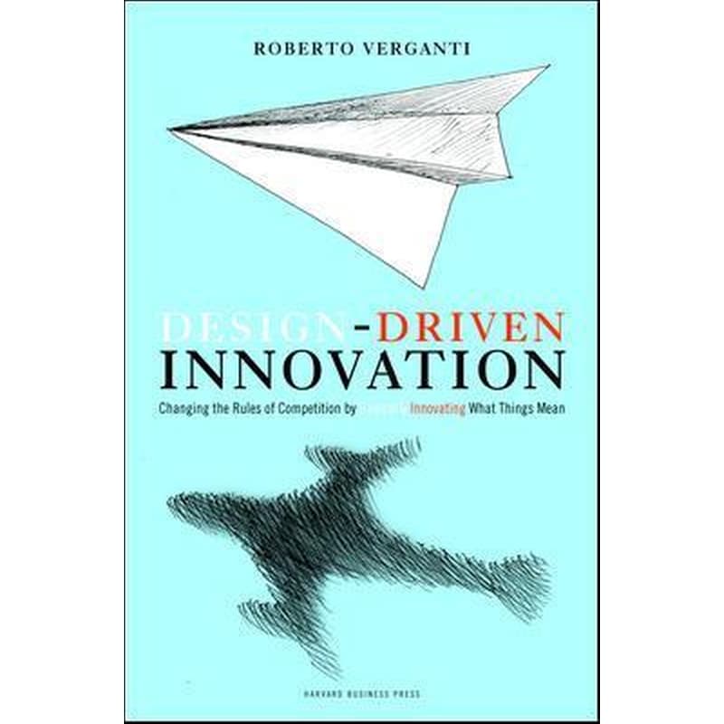 Design Driven Innovation