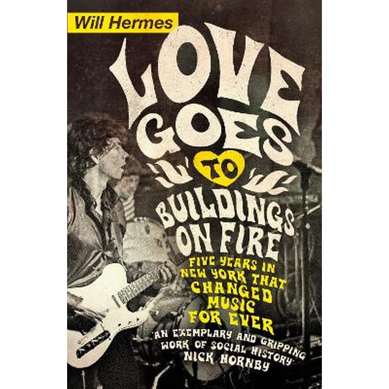 Love Goes to Buildings on Fire