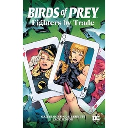 Birds of Prey: Fighters by Trade