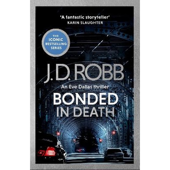 Bonded in Death: An Eve Dallas thriller (In Death 60) image 0