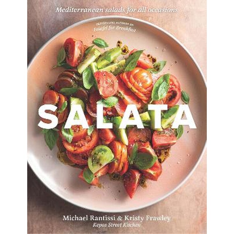 Salata: Mediterranean salads for all occasions