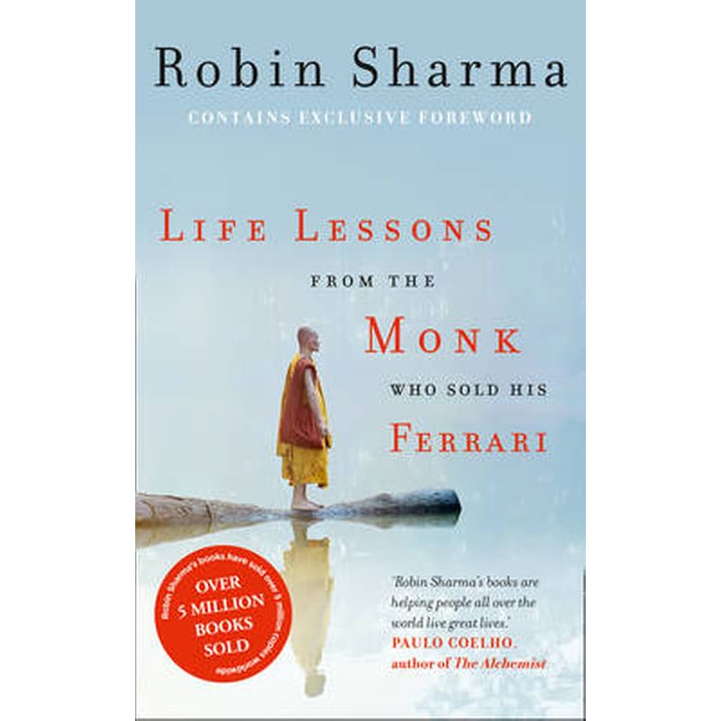 Life Lessons from the Monk Who Sold His Ferrari