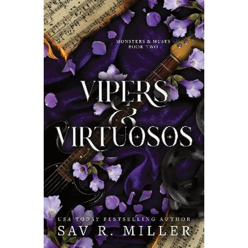 Vipers and Virtuosos