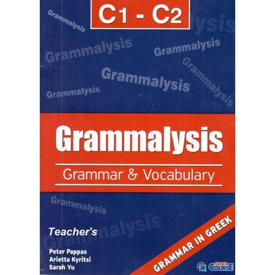Grammalysis C1-C2 Grammar & Vocabulary Teacher'S Book image 0