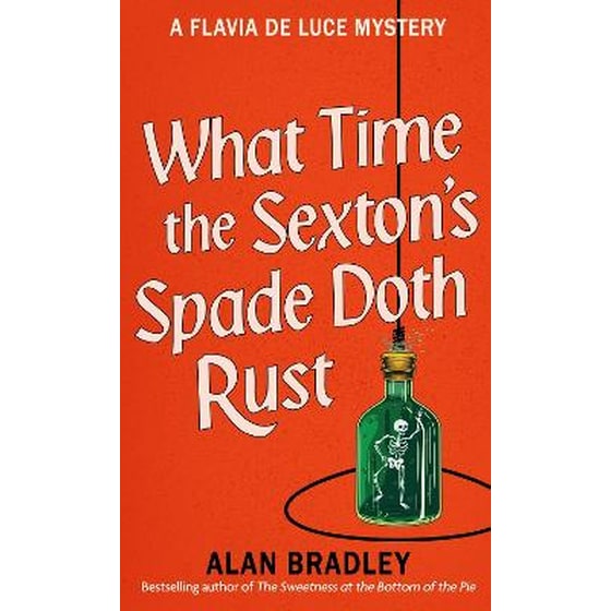 What Time the Sexton's Spade Doth Rust image 0