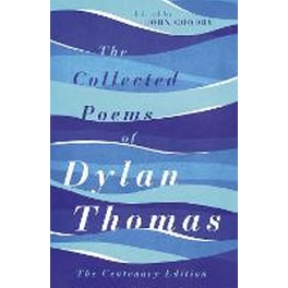 Collected Poems of Dylan Thomas