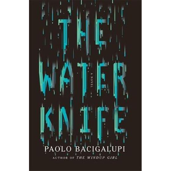The Water Knife image 0