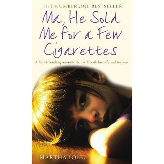 Ma, He Sold Me for a Few Cigarettes image 0