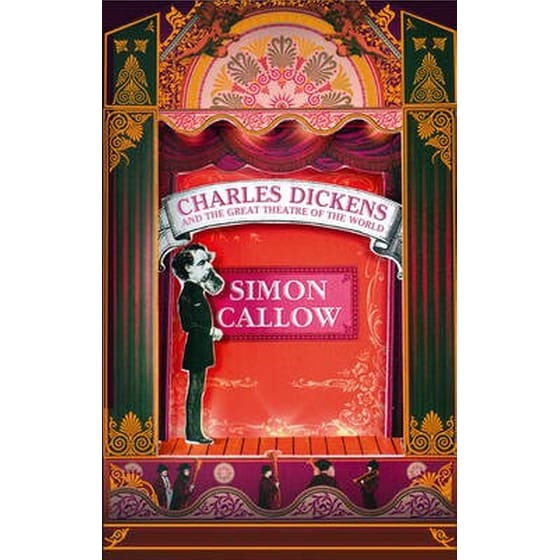 CHARLES DICKENS AND THE GREAT THEATRE OF image 0