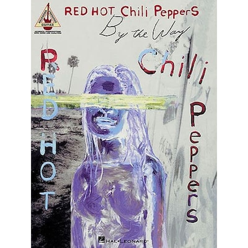 HAL LEONARD Βιβλίο Με Ταμπλατούρες Hal Leonard Red Hot Chilli Peppers - By The Way