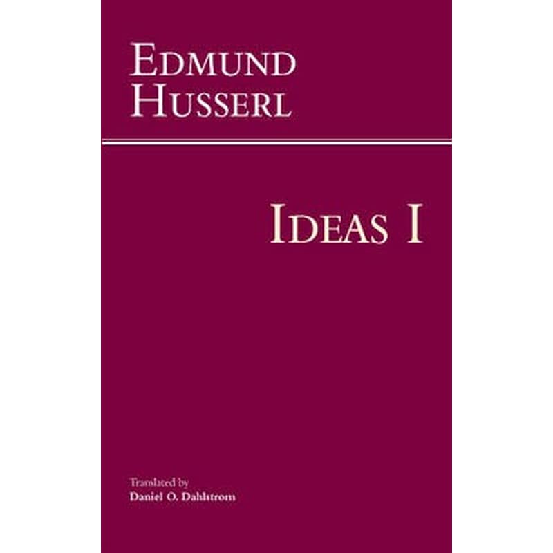 Ideas for a Pure Phenomenology and Phenomenological Philosophy Book 1