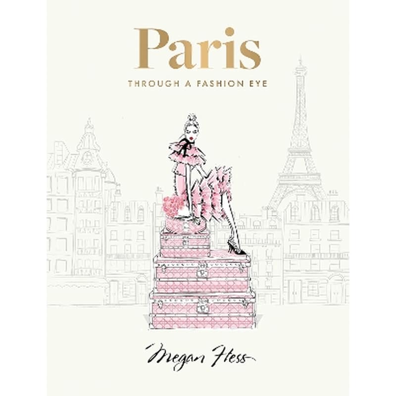 Paris: Through a Fashion Eye