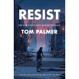 Resist : One Girl's Fight Back Against the Nazis